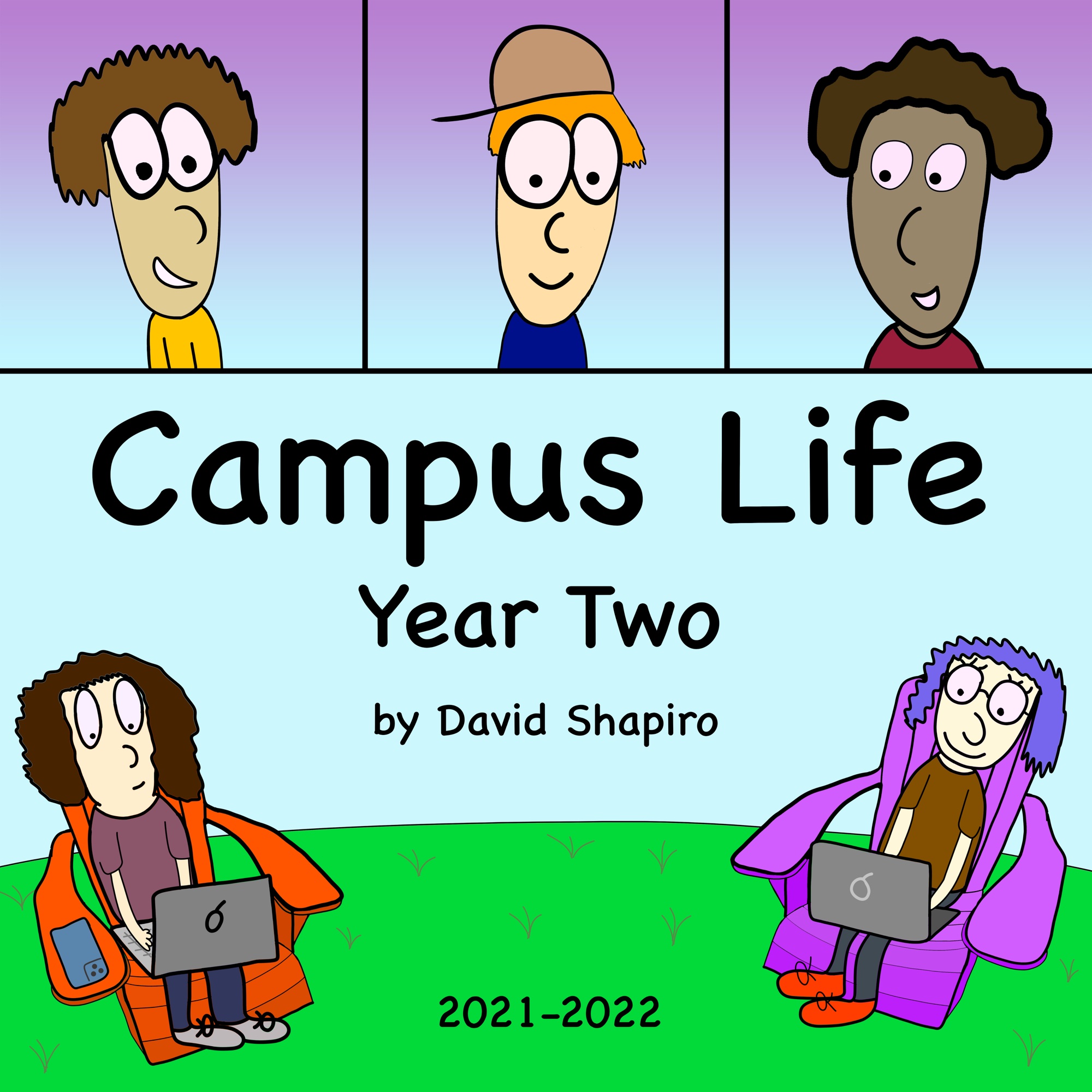Campus Life Cartoons Year 2 Poster