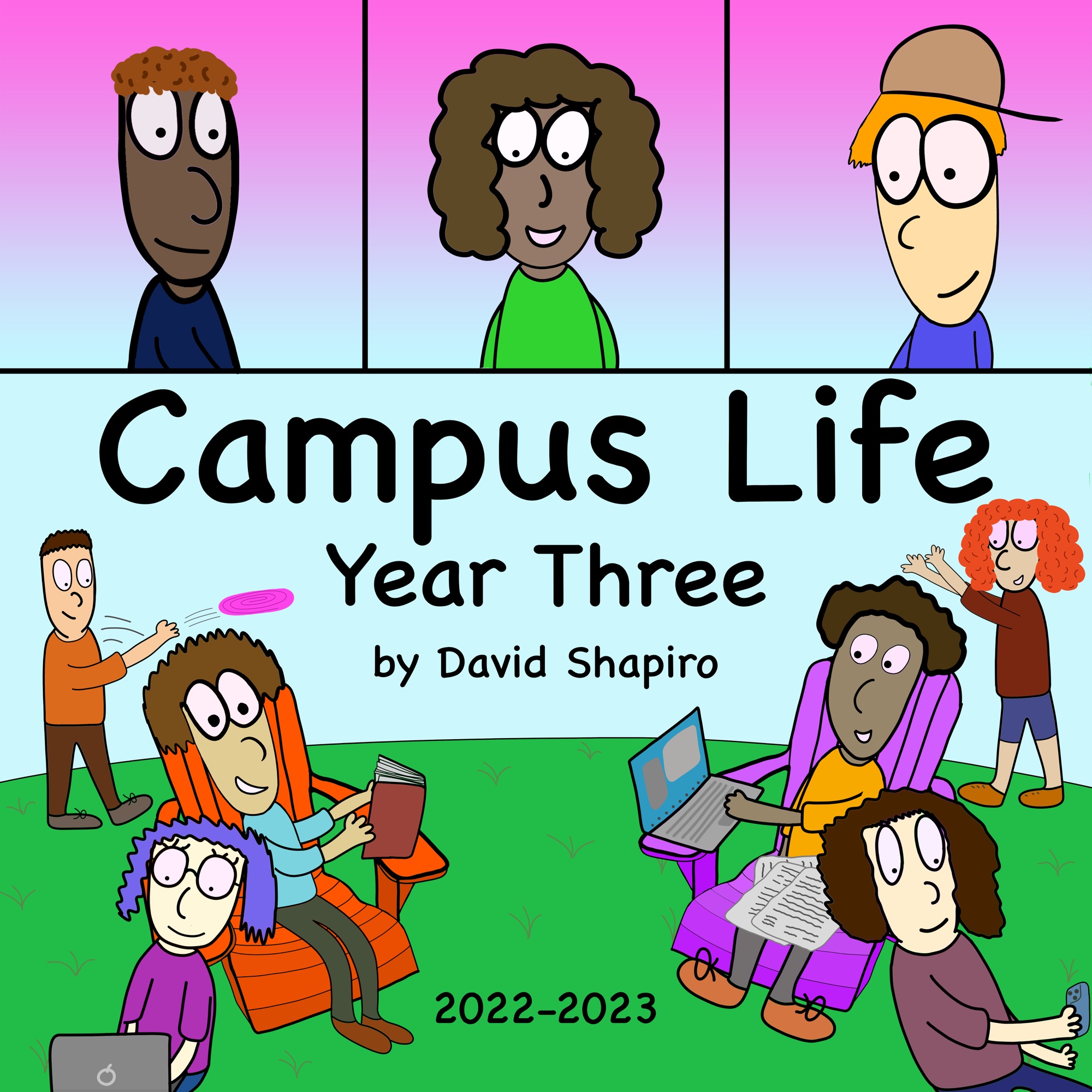 Campus Life Cartoons Year 3 Poster