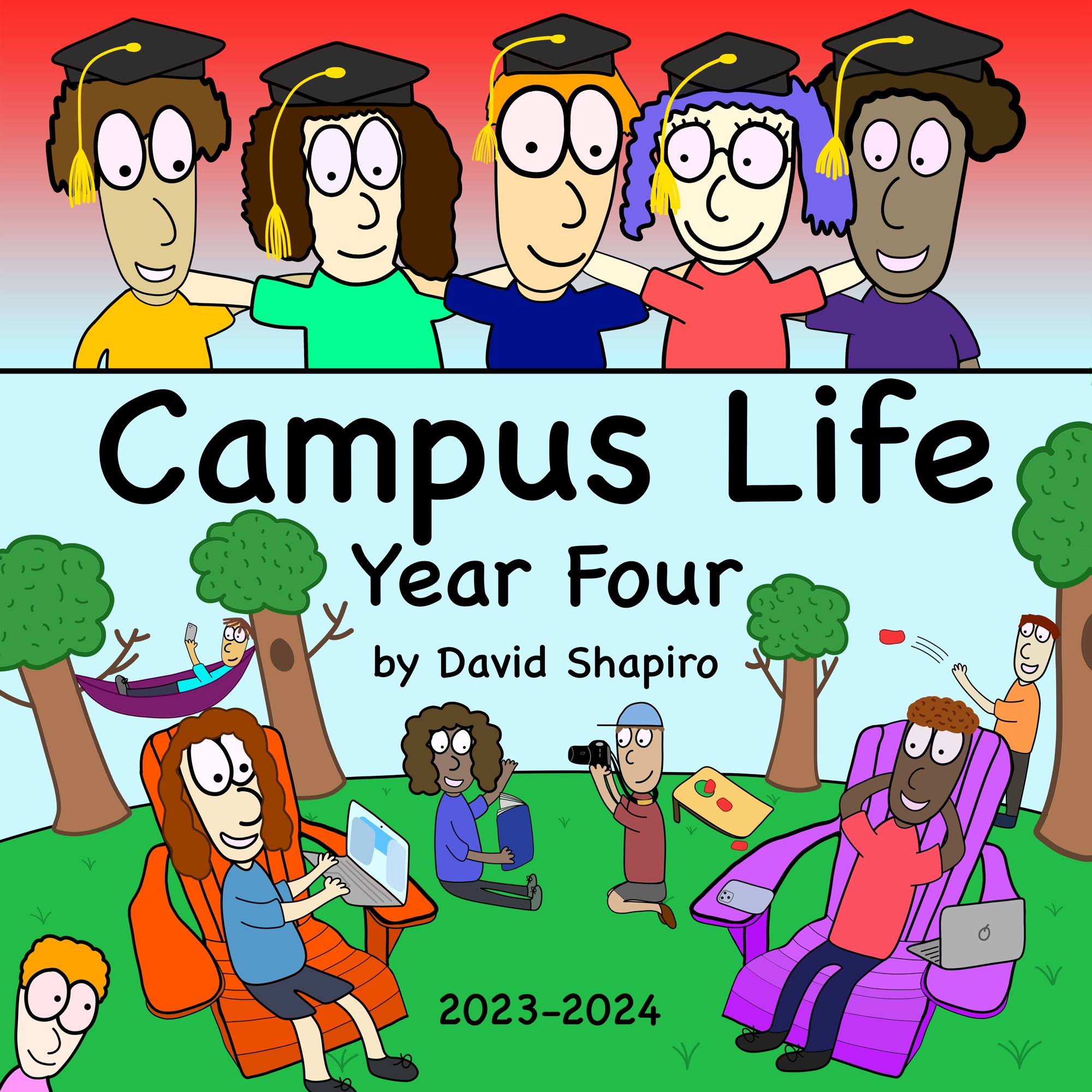 Campus Life Cartoons Year 4 Poster